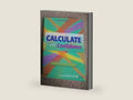 Calculate with Confidence by Deborah C. Morris RN BSN MA LNC | barcode:9780323056298 | source:'9780323056298-right-three-quarter.jpg