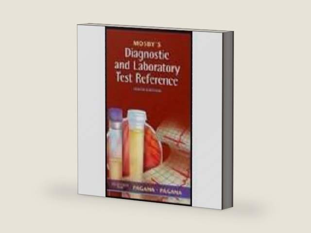 Mosby's Diagnostic and Laboratory Test Reference by Timothy J. Pagana, Kathleen Deska; Pagana | barcode:9780323074056 | source:'9780323074056-right-three-quarter.jpg