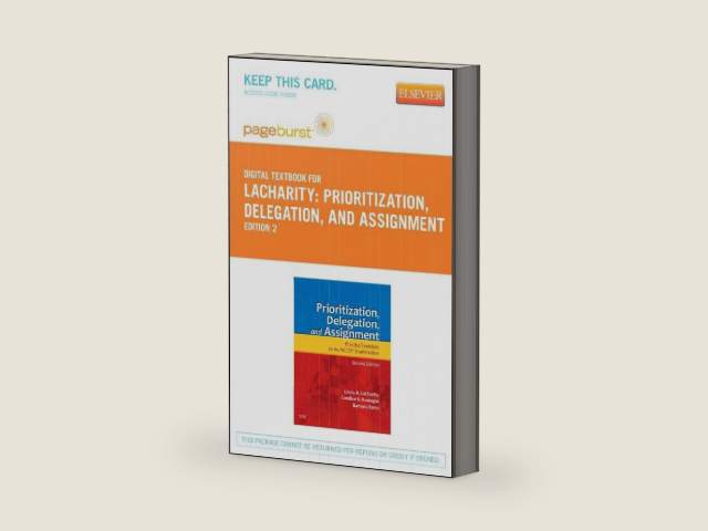 Prioritization, Delegation, and Assignment - Elsevier eBook on VitalSource (Retail Access Card): Practice Excercises for the NCLEX Exam by Linda A. LaCharity PhD RN | barcode:9780323094825 | source:'9780323094825-right-three-quarter.jpg
