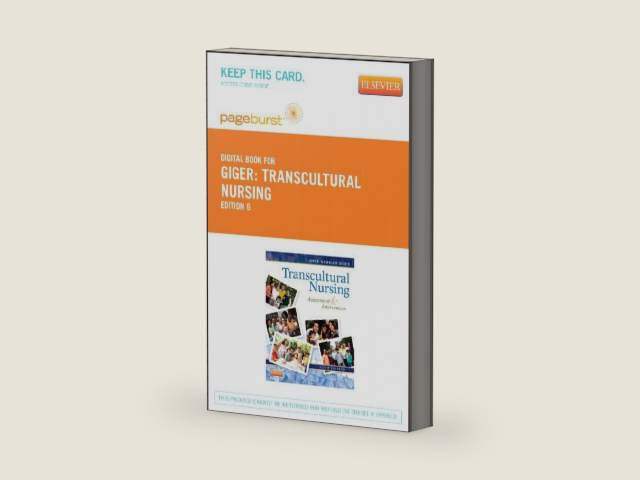 Transcultural Nursing - Elsevier eBook on VitalSource (Retail Access Card): Assessment and Intervention by Joyce Newman Giger EdD RN APRN BC FAAN | barcode:9780323096133 | source:'9780323096133-right-three-quarter.jpg