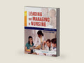 Leading and Managing in Nursing by Patricia S. Yoder-Wise RN EdD NEA-BC ANEF FAAN | barcode:9780323185776 | source:'9780323185776-right-three-quarter.jpg