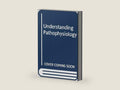 Understanding Pathophysiology by Sue Huether & Kathryn McCance | barcode:9780323188890 | source:'9780323188890-right-three-quarter.jpg