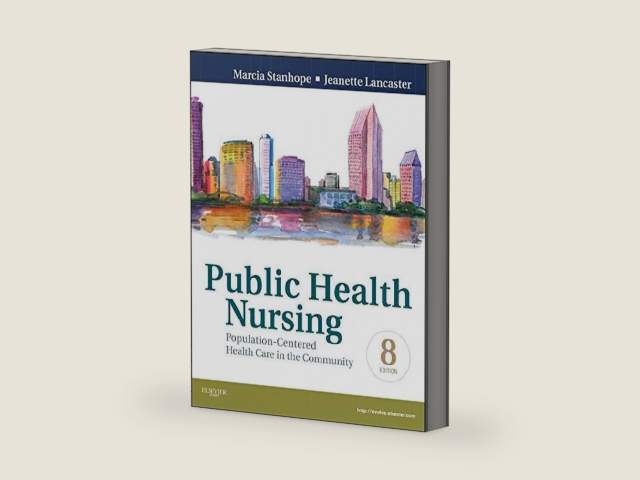 Public Health Nursing - Revised Reprint - E-Book (Public Health Nursing: Population-Centered Health Care in the Community) by Marcia Stanhope | barcode:9780323294096 | source:'9780323294096-right-three-quarter.jpg