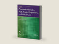 AACN Procedure Manual for High Acuity, Progressive, and Critical Care by AACN | barcode:9780323376624 | source:'9780323376624-right-three-quarter.jpg