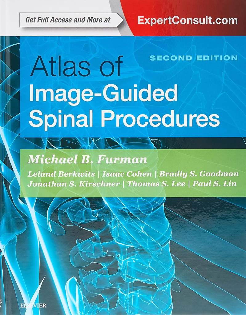 Atlas of Image-Guided Spinal Procedures by Michael B. Furman MD | barcode:9780323401531 | source:'9780323401531.jpg