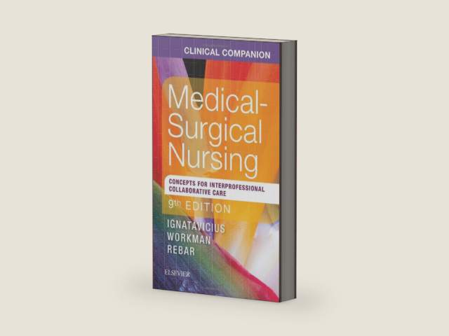 Clinical Companion for Medical-Surgical Nursing: Concepts For Interprofessional Collaborative Care by Donna D. Ignatavicius MS RN CNE CNEcl ANEF FAADN | barcode:9780323461702 | source:'9780323461702-right-three-quarter.jpg