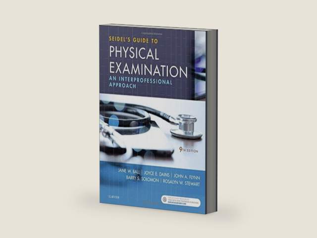 Seidel's Guide to Physical Examination: An Interprofessional Approach by Jane W. Ball RN? DrPH? CPNP | barcode:9780323481953 | source:'9780323481953-right-three-quarter.jpg