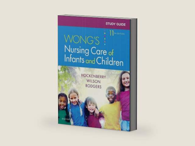 Study Guide for Wong's Nursing Care of Infants and Children by Marilyn J. Hockenberry PhD RN PPCNP-BC FAAN | barcode:9780323497756 | source:'9780323497756-right-three-quarter.jpg