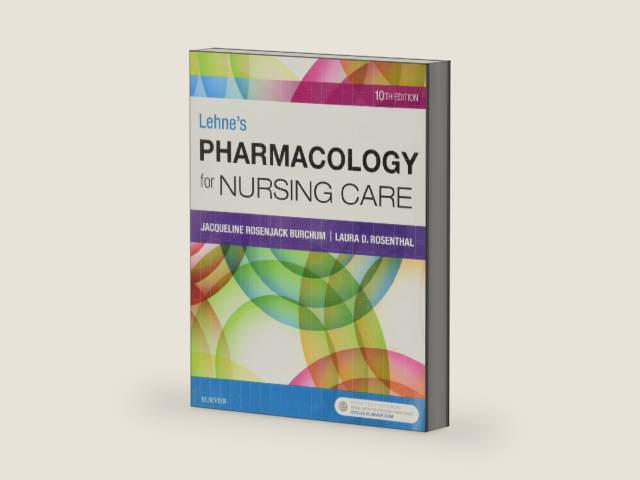 Lehne's Pharmacology for Nursing Care by Jacqueline Rosenjack Burchum DNSc FNP-BC CNE | barcode:9780323512275 | source:'9780323512275-right-three-quarter.jpg
