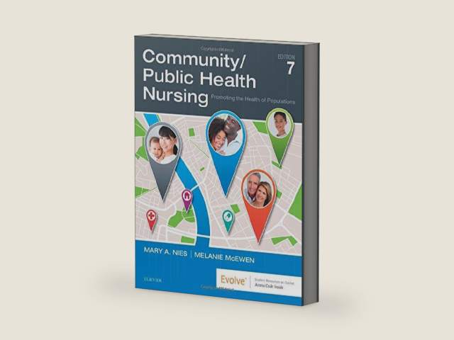 Community/Public Health Nursing: Promoting the Health of Populations by Mary A. Nies PhD RN FAAN FAAHB | barcode:9780323528948 | source:'9780323528948-right-three-quarter.jpg
