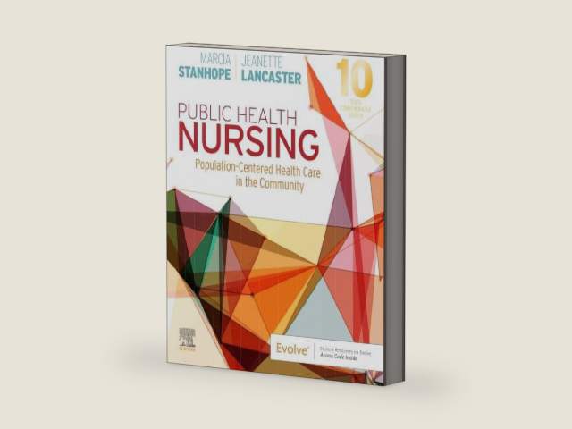 Public Health Nursing: Population-Centered Health Care in the Community by Marcia Stanhope PhD RN FAAN | barcode:9780323582247 | source:'9780323582247-right-three-quarter.jpg