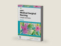 deWit’s Medical-Surgical Nursing: Concepts & Practice by Holly K. Stromberg RN BSN MSN PHN Alumnus CCRN | barcode:9780323608442 | source:'9780323608442-right-three-quarter.jpg