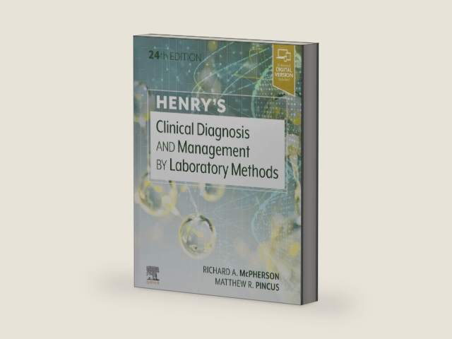 Henry's Clinical Diagnosis and Management by Laboratory Methods by Richard A. McPherson MD MSc | barcode:9780323673204 | source:'9780323673204-right-three-quarter.jpg