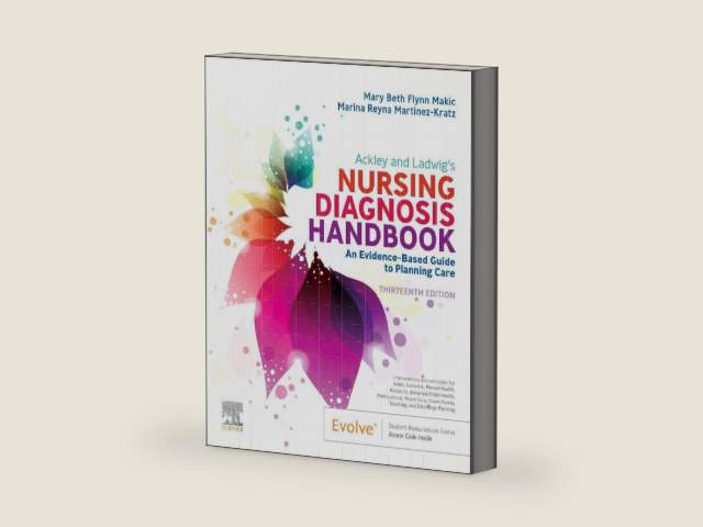 Ackley and Ladwig’s Nursing Diagnosis Handbook: An Evidence-Based Guide to Planning Care by Mary Beth Flynn Makic PhD APRN CCNS CCRN FAAN FNAP FCNS | barcode:9780323776837 | source:'9780323776837-right-three-quarter.jpg
