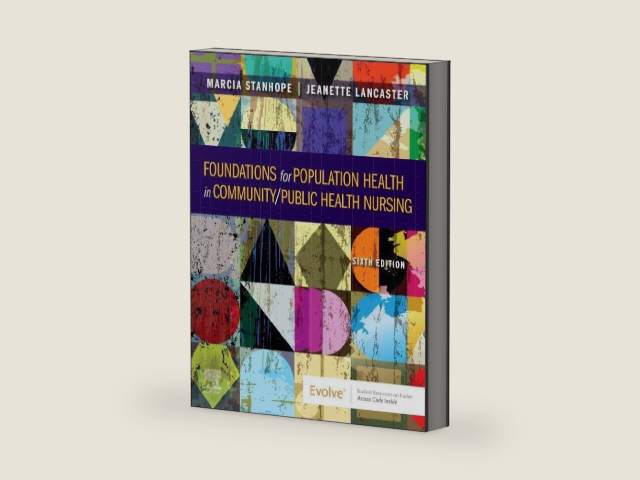 Foundations for Population Health in Community/Public Health Nursing by Marcia Stanhope PhD RN FAAN | barcode:9780323776882 | source:'9780323776882-right-three-quarter.jpg