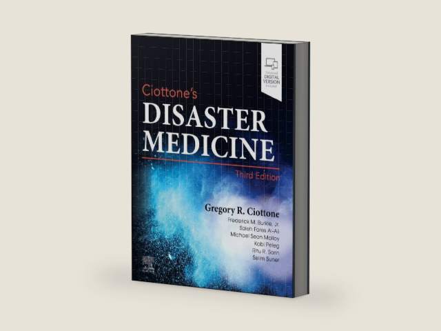 Ciottone's Disaster Medicine by Gregory R. Ciottone MD FACEP FFSEM | barcode:9780323809320 | source:'9780323809320-right-three-quarter.jpg