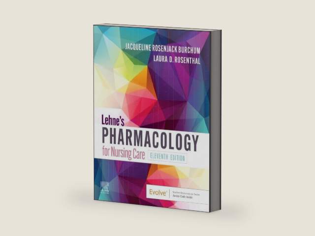 Lehne's Pharmacology for Nursing Care by Jacqueline Rosenjack Burchum DNSc FNP-BC CNE | barcode:9780323825221 | source:'9780323825221-right-three-quarter.jpg