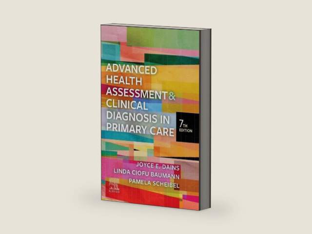 Advanced Health Assessment & Clinical Diagnosis in Primary Care by Joyce E. Dains DrPH JD APRN FNP-BC FNAP FAANP FAAN | barcode:9780323832069 | source:'9780323832069-right-three-quarter.jpg