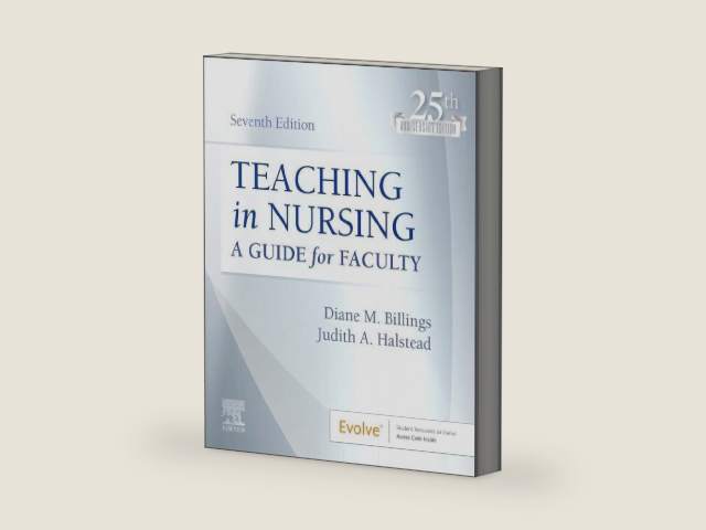 Teaching in Nursing: A Guide for Faculty (Evolve) by Diane M. Billings EdD RN ANEF FAAN | barcode:9780323846684 | source:'9780323846684-right-three-quarter.jpg