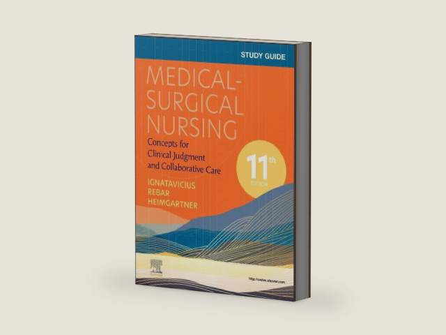 Study Guide for Medical-Surgical Nursing: Concepts for Clinical Judgment and Collaborative Care by Donna D. Ignatavicius MS RN CNE CNEcl ANEF FAADN | barcode:9780323878326 | source:'9780323878326-right-three-quarter.jpg