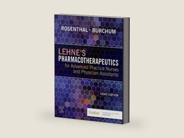 Lehne's Pharmacotherapeutics for Advanced Practice Nurses and Physician Assistants by Laura D. Rosenthal DNP RN ACNP-BC FAANP | barcode:9780323936064 | source:'9780323936064-right-three-quarter.jpg