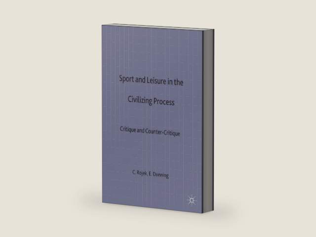 Sport and Leisure in the Civilizing Process: Critique and Counter-Critique by Eric Dunning | barcode:9780333512258 | source:'9780333512258-right-three-quarter.jpg