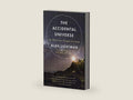 The Accidental Universe: The World You Thought You Knew by Alan Lightman | barcode:9780345805959 | source:'9780345805959-right-three-quarter.jpg