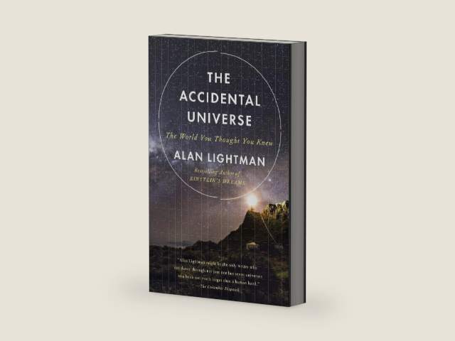 The Accidental Universe: The World You Thought You Knew by Alan Lightman | barcode:9780345805959 | source:'9780345805959-right-three-quarter.jpg