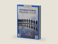 International Politics: Power and Purpose in Global Affairs (Mindtap Course List) by Paul D'Anieri | barcode:9780357136171 | source:'9780357136171-right-three-quarter.jpg