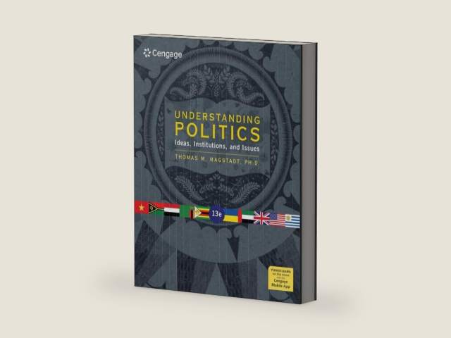 Understanding Politics: Ideas, Institutions, and Issues (Mindtap Course List) by Thomas Magstadt | barcode:9780357137352 | source:'9780357137352-right-three-quarter.jpg
