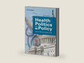 Health Politics and Policy by James Morone | barcode:9780357359150 | source:'9780357359150-right-three-quarter.jpg
