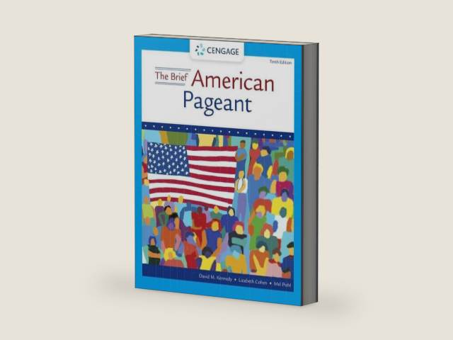 The Brief American Pageant: A History of the Republic (Mindtap Course List) by David Kennedy | barcode:9780357661529 | source:'9780357661529-right-three-quarter.jpg