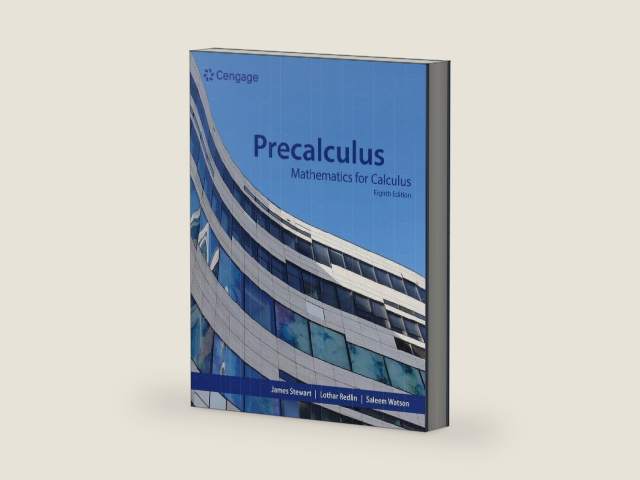 Precalculus: Mathematics for Calculus by James Stewart | barcode:9780357753637 | source:'9780357753637-right-three-quarter.jpg