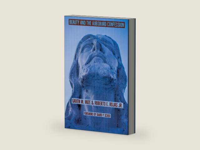 Beauty and the Augsburg Confession by Gaven M Mize | barcode:9780359415724 | source:'9780359415724-right-three-quarter.jpg