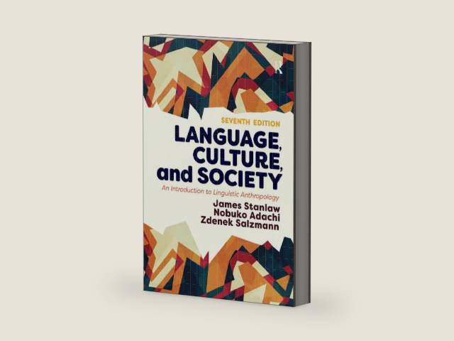 Language, Culture, and Society: An Introduction to Linguistic Anthropology by James Stanlaw | barcode:9780367319359 | source:'9780367319359-right-three-quarter.jpg