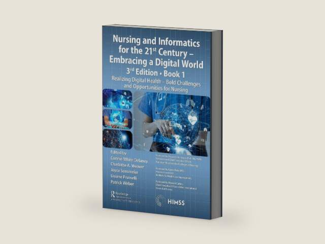 Nursing and Informatics for the 21st Century - Embracing a Digital World, Book 1 (HIMSS Book Series) by Connie White Delaney | barcode:9780367516895 | source:'9780367516895-right-three-quarter.jpg