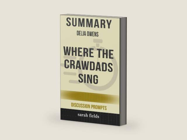 Summary: Delia Owens' Where the Crawdads Sing by Sarah Fields | barcode:9780368266898 | source:'9780368266898-right-three-quarter.jpg