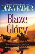 Blaze of Glory (Long, Tall Texans Book 55) by Diana Palmer | barcode:9780369720368 | source:'9780369720368.jpg