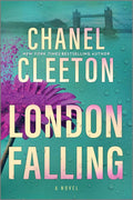 London Falling: A Sexy New Adult Romance of International Secrets (International School Book 2) by Chanel Cleeton | barcode:9780369748614 | source:'9780369748614.jpg
