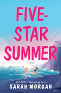 Five-Star Summer: A Feel-Good Women’s Fiction Story of Friendship, Romance, and Second Chances by Sarah Morgan | barcode:9780369764225 | source:'9780369764225.jpg