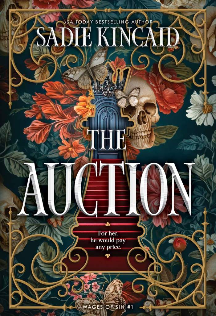 The Auction: A Spicy, Dark Romance Novel from a TikTok Sensation by Sadie Kincaid | barcode:9780369775580 | source:'9780369775580.jpg