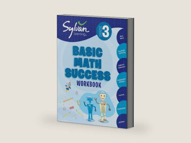 3rd Grade Basic Math Success Workbook: Place Values, Rounding and Estimating, Addition and Subtraction, Multiplication and Division, Fractions, Measurement, and More (Sylvan Math Workbooks) by Sylvan Learning | barcode:9780375430398 | source:'9780375430398-right-three-quarter.jpg