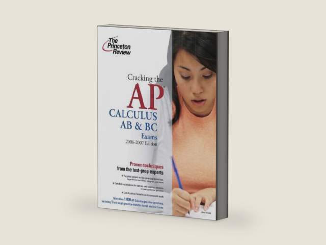 Cracking the AP Calculus AB and BC Exams, 2006-2007 Edition (College Test Preparation) by David S. Kahn | barcode:9780375765261 | source:'9780375765261-right-three-quarter.jpg