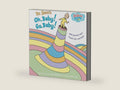Dr. Seuss's Oh, Baby! Go, Baby! (Dr. Seuss Nursery Collection) by Dr. Seuss | barcode:9780375857386 | source:'9780375857386-right-three-quarter.jpg