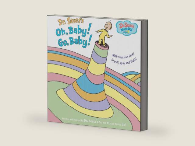 Dr. Seuss's Oh, Baby! Go, Baby! (Dr. Seuss Nursery Collection) by Dr. Seuss | barcode:9780375857386 | source:'9780375857386-right-three-quarter.jpg