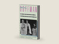 The Presentation of Self in Everyday Life by Erving Goffman | barcode:9780385094023 | source:'9780385094023-right-three-quarter.jpg