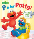 P is for Potty! (Sesame Street) (Lift-the-Flap) by Naomi Kleinberg | barcode:9780385383691 | source:'9780385383691.jpg