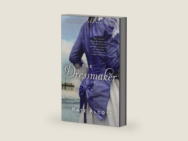 The Dressmaker: A Novel by Kate Alcott | barcode:9780385535625 | source:'9780385535625-right-three-quarter.jpg