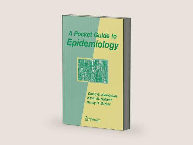 A Pocket Guide to Epidemiology by David G. Kleinbaum | barcode:9780387459660 | source:'9780387459660-right-three-quarter.jpg