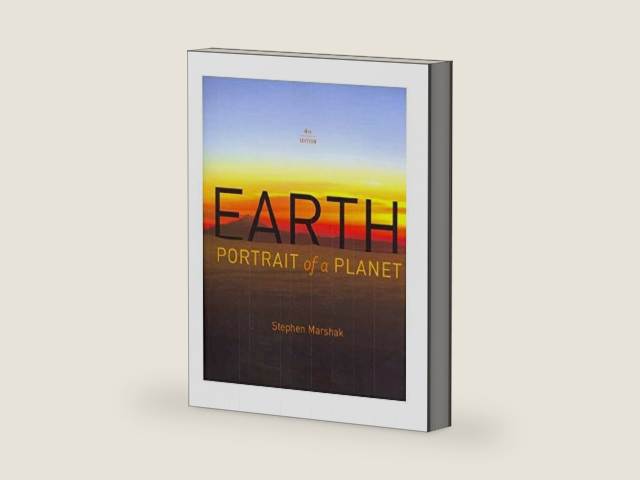 Earth: Portrait of a Planet by Stephen Marshak | barcode:9780393126693 | source:'9780393126693-right-three-quarter.jpg